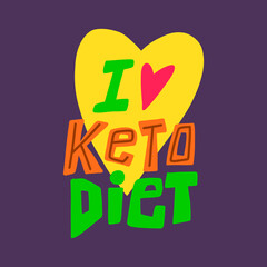 I love keto diet. Lettering hand writen