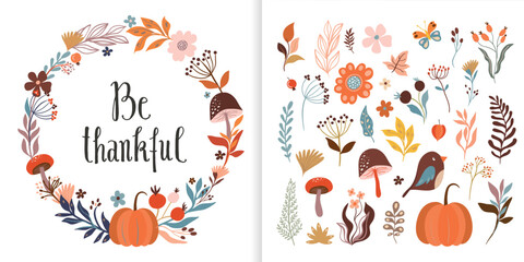 Thanksgiving set with autumn floral design,be thankful greeting card with wreath and cute collection containing seasonal flowers, plants, bird, pumpkin © lilett