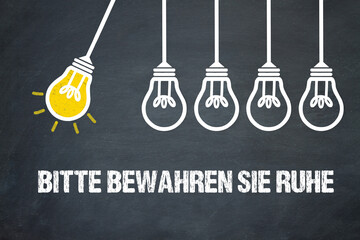 Fototapeta premium Bitte bewahren Sie Ruhe 