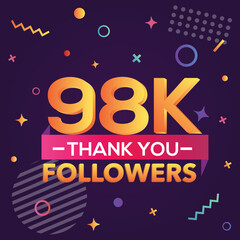 Thank you 98000 followers, thanks banner.First 98K follower congratulation card with geometric figures, lines, squares, circles for Social Networks.Web blogger celebrate a large number of subscribers.