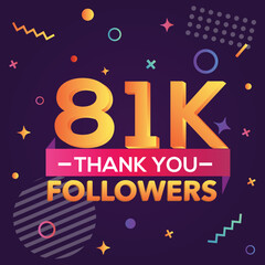 Thank you 81000 followers, thanks banner.First 81K follower congratulation card with geometric figures, lines, squares, circles for Social Networks.Web blogger celebrate a large number of subscribers.