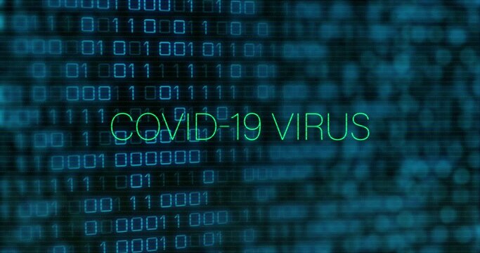 Animation of covid 19 virus text in green and interference over binary data processing