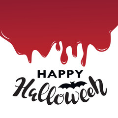 Happy Halloween black letters on white background with red liquid blood over. Vector illustration. Hand digital lettering for banner, poster, greeting card party invitation. Halloween background flyer