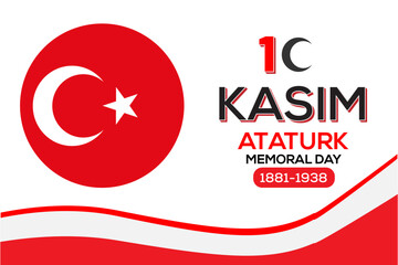 Ataturk Memoral Day on 10 November, Death Anniversary of Mustafa Kemal Ataturk