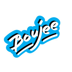 Boujee, the Gen Z slang word sticker in vector