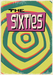 The Sixties Retro Style Abstract Colorful Psychedelic Poster. Mid Century Modern Vintage Colors Background