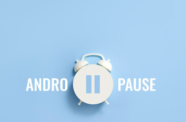 Word Andropause, pause sign on a white alarm clock on blue background. Minimal creative concept age-related androgen deficiency. Selective focus, copy space - obrazy, fototapety, plakaty
