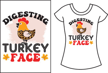 Thanksgiving SVG typography t shirt. Thanks, gift turkey t shirt design. Digesting turkey face.