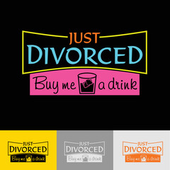 Just divorced - buy me a drink