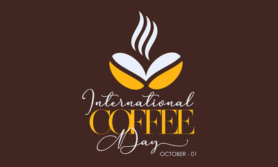 Vector illustration design concept of international coffee day observed on every 1st october