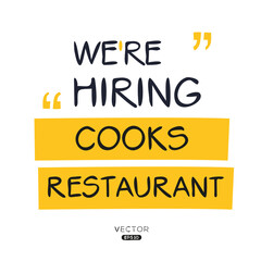 We are hiring (Cooks Restaurant), vector illustration.