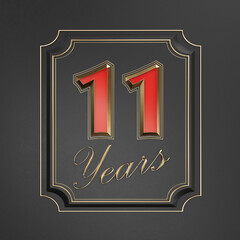 Red inscription  eleven years (11 years) with gold edges on a dark background with gold edging