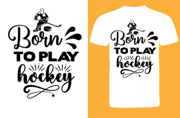 Born to play hockey svg design