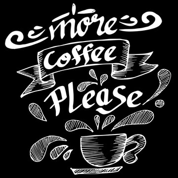 more coffee please, quotes doodle vector