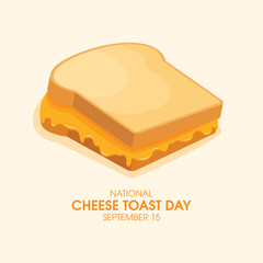 National Cheese Toast Day vector. Toasted bread with melted cheese icon vector. Cheese sandwich drawing. September 15. Important day