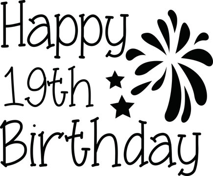 Happy 19Th Birthday Images – Browse 1,996 Stock Photos, Vectors, and ...