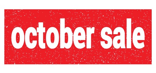 october sale text written on red stamp sign.