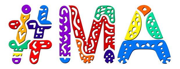 MA Hashtag. Multicolored bright isolate curves doodle letters. Hashtag #MA is abbreviation for the US American state Massachusetts for social network, web resources, mobile apps.