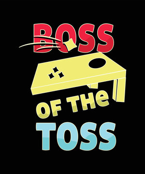 Cornhole Printable T-shirt Vector Design. Cornhole poster, Banner, Tag. Cornhole clipart design. Toss Like A Boss. 