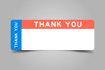 Blue and orange color ticket with word thank you and white copy space on gray background
