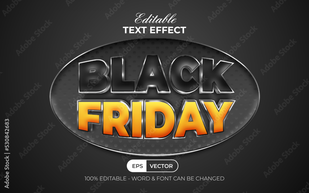 Poster 3d black friday text effect style. Editable text effect with badge.