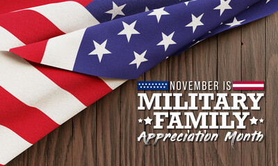 Military family appreciation month is observed every year in November, to honor those unique sacrifices and challenges family members make in support of their loved ones in uniform. 3D Rendering