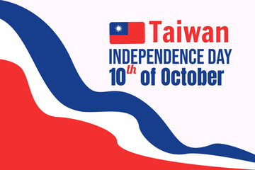 Taiwan independence day 10th double tenth October with taiwan flag symbol of patriotism and nationalism. vector flat design illustration feed social media background