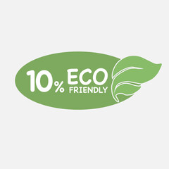 10% Eco friendly green leaf label sticker. 2d vector illustration. Eco friendly stamp icons Vector illustration with Green organic plant leaf.
