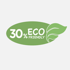 30% Eco friendly green leaf label sticker. 2d vector illustration. Eco friendly stamp icons Vector illustration with Green organic plant leaf.
