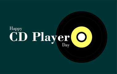 CD Player Day. Holiday concept. Template for background, banner, card, poster, t-shirt with text inscription