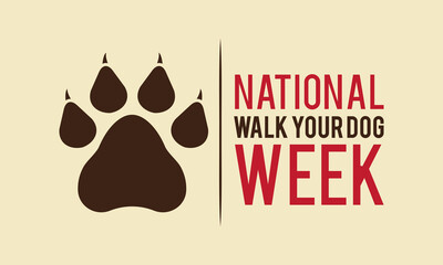 National walk your dog week. October 1-7. Vector template for banner, greeting card, poster of national walk your dog week. Vector illustration.