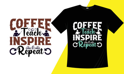 Best coffee t shirt design, hand-lettering with hand-drawn, funny coffee cup, coffee vector, vector template, cofe shirt design.