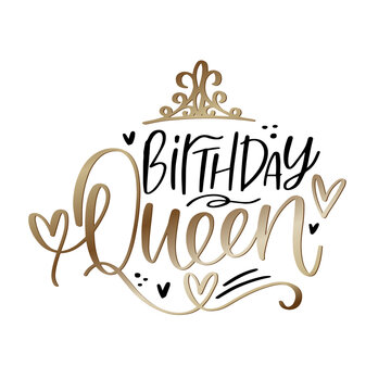 Birthday queen, teenage girl party decoration. Modern calligraphy gold, black and white vector design for card, banner or clothing print.