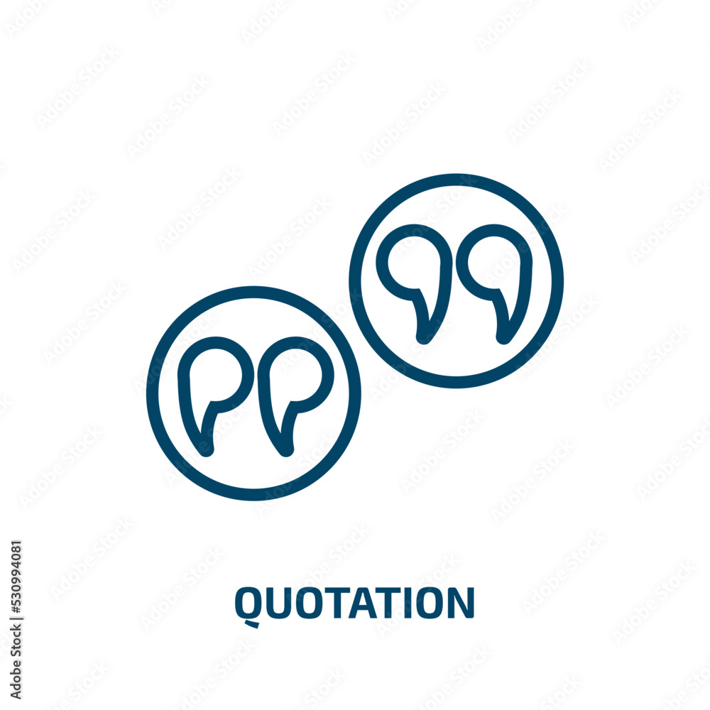 Poster quotation icon from feedback collection. thin linear quotation, idea, dialog outline icon isolated o