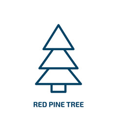 red pine tree icon from nature collection. Thin linear red pine tree, pine, tree outline icon isolated on white background. Line vector red pine tree sign, symbol for web and mobile