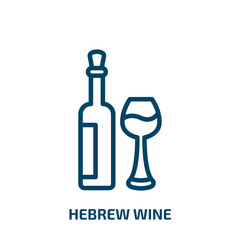 hebrew wine icon from religion collection. Thin linear hebrew wine, celebration, traditional outline icon isolated on white background. Line vector hebrew wine sign, symbol for web and mobile