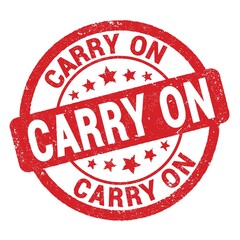CARRY ON text written on red round stamp sign.