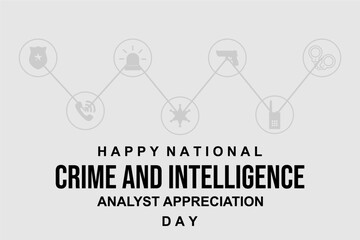 National Crime and Intelligence Analyst Appreciation Day. Holiday concept. Template for background, banner, card, poster, t-shirt with text inscription - obrazy, fototapety, plakaty