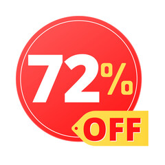 72% off limited special offer. Discount banner in red and yellow circular balloon, super discount. Seventy two