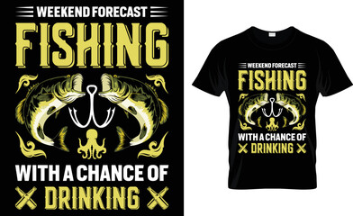 Weekend Forecast Fishing With A Chance Of Drinking.