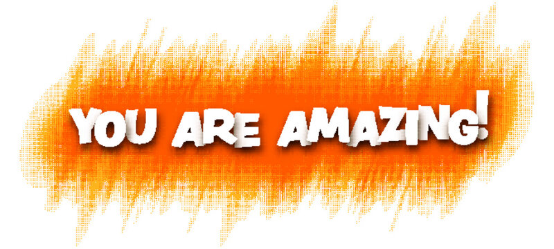 Banner with you are amazing sign on orange halftone background.