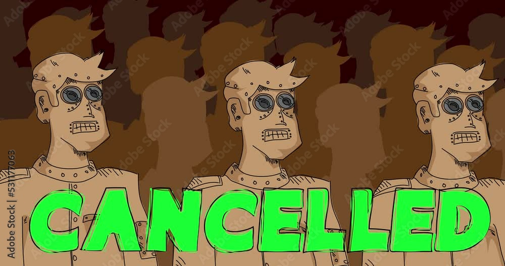 Poster robot army with cancelled text. line art animated video. future robotics cartoon animation.