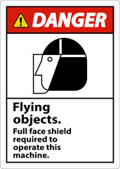 Danger Flying Object Face Shield Required Sign On White Background