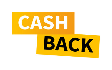 Vector cashback label with text. Business cash back icon. Return of money from purchases. Modern cashback banner.