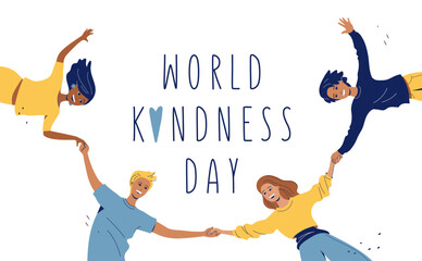 World kindness day. People holding hands. Random acts of kindness day illustration. Caring, responsibility, altruism of people. November 13. Vector illustration. Blue and yellow colors.