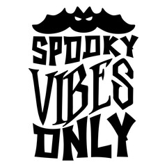 Fototapeta premium Spooky vibes only Retro svg