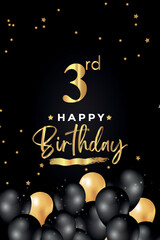 Happy 3rd birthday with black and gold balloon, star, grunge brush on black background. Premium design for poster, birthday celebrations, birthday card, banner, greetings card, ceremony.
