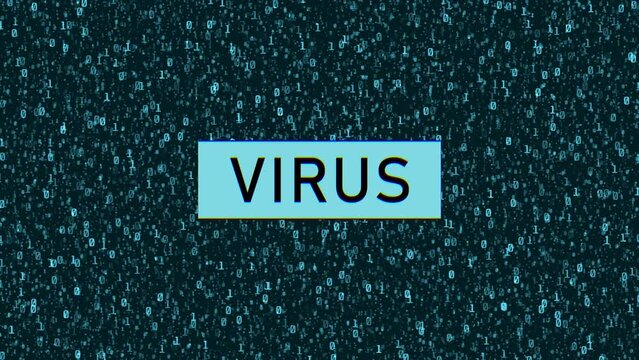 System Virus concept over computer binary code. Computer Virus error over binary background with glitch effect