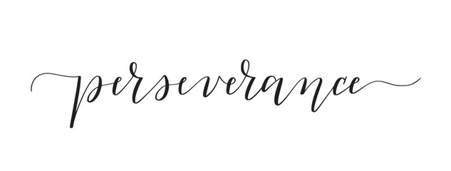 Perseverance cute hand-written word design for posters, prints