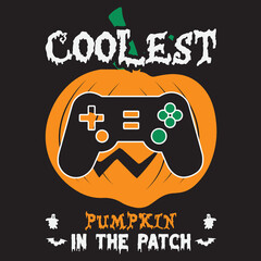 Coolest pumpkin in the patch, halloween game t-shirt design